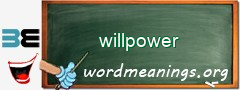 WordMeaning blackboard for willpower